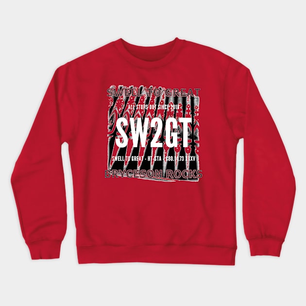 Swell to Great (Bryceson Rocks) Crewneck Sweatshirt by TimespunThreads